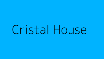 Cristal House